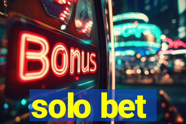 solo bet
